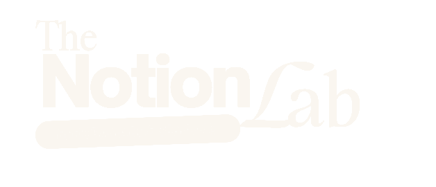 The Notion Lab